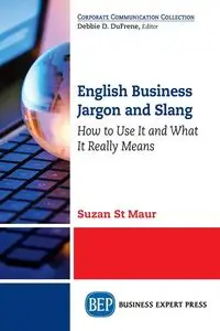 English Business Jargon and Slang - St. Maur Suzan