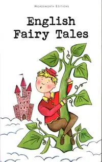 English Fairy Tales - Flora Annie Steel