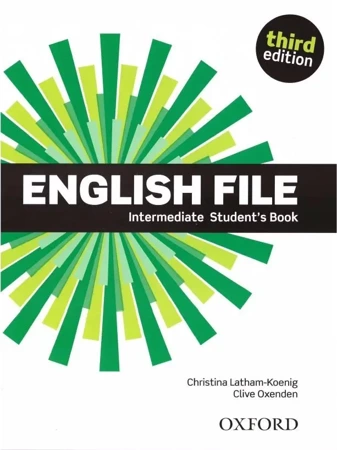 English File. 3rd edition. Intermediate. Student's Book - Christina Latham-Koenig, Oxenden Clive