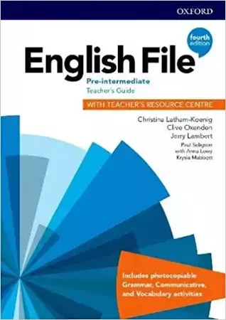 English File. 4th edition. Pre-Intermediate. Teacher's Guide + Teacher's Resource Centre - Christina Latham-Koenig, Clive Oxenden, Jerry Lambert