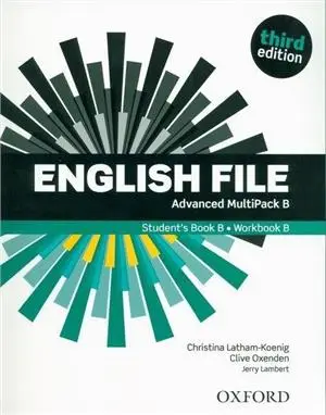 English File Third Edition Advanced Multipack B - Christina Latham-Koenig, Oxenden Clive