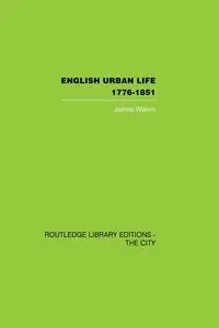 English Urban Life - James Walvin