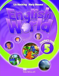 English World 5 Teacher's Book OOP - Mary Bowen, Liz Hocking, Nick Beare