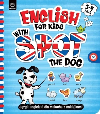 English for Kids with Spot the Dog - Katarzyna Łanocha