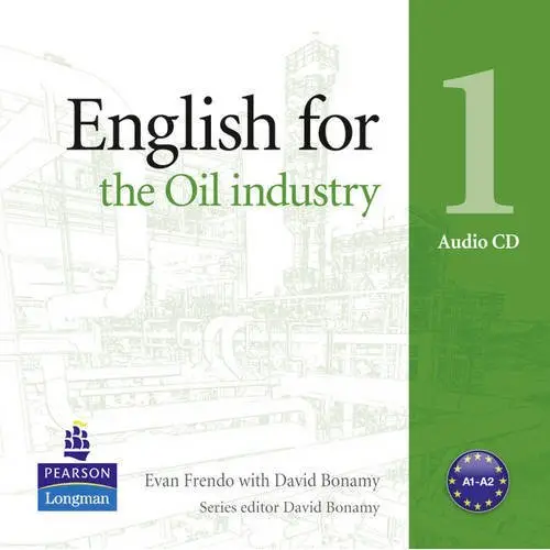 English for the Oil Industry 1 CD-Audio OOP - Evan Frendo, David Bonamy