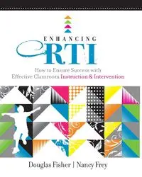 Enhancing RTI - Douglas Fisher