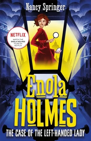 Enola Holmes 2. The Case of the Left-Handed Lady - Nancy Springer