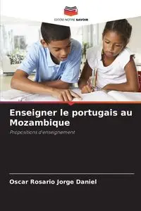 Enseigner le portugais au Mozambique - Daniel Oscar Rosario Jorge