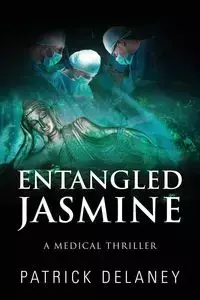 Entangled Jasmine - Patrick Delaney