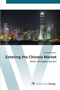 Entering the Chinese Market - Elisabeth Bilewicz