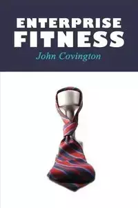 Enterprise Fitness - John Covington