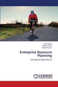 Enterprise Resource Planning - Gupta Ashu