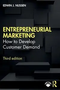 Entrepreneurial Marketing - Edwin J. Nijssen