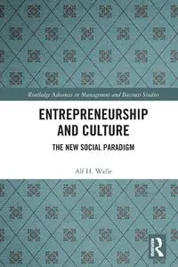 Entrepreneurship and Culture - Walle Alf H.