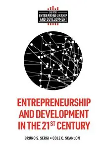 Entrepreneurship and Development in the 21st Century - Sergi Bruno S.