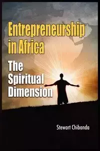 Entrepreneurship in Africa - Stewart Chibanda