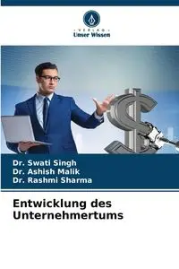 Entwicklung des Unternehmertums - Singh Dr. Swati