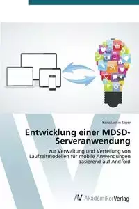 Entwicklung einer MDSD-Serveranwendung - Jäger Konstantin