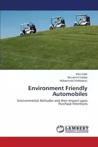 Environment Friendly Automobiles - Sabir Irfan