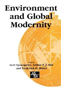 Environment and Global Modernity - Spaargaren Gert