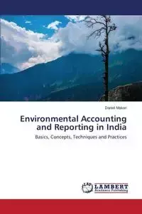 Environmental Accounting and Reporting in India - Daniel Makori