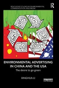 Environmental Advertising in China and the USA - Li Xinghua