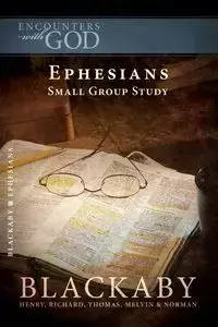 Ephesians - Henry Blackaby