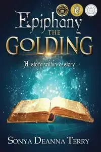 Epiphany - THE GOLDING - Terry Sonya Deanna