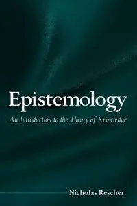 Epistemology - Nicholas Rescher