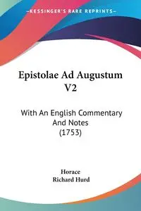 Epistolae Ad Augustum V2 - Horace