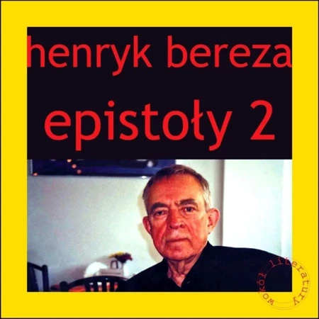 Epistoły 2 - Henryk Bereza