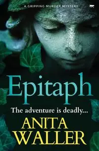 Epitaph - Anita Waller