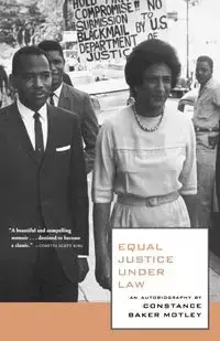 Equal Justice Under Law - Constance Motley