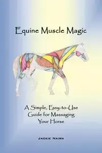 Equine Muscle Magic - Jackie Nairn Nairn