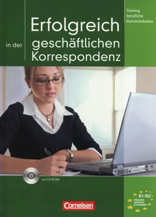 Erfolgreich in der geschaftlichen Korrespondenz KB + CD - praca zbiorowa