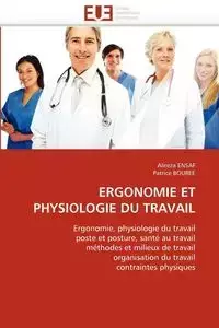 Ergonomie et physiologie du travail - Collectif