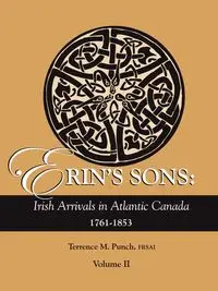 Erin's Sons, Volume II - Terrence M. Punch