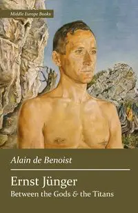 Ernst Jünger - de Benoist Alain