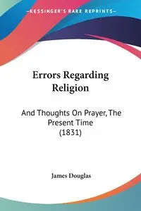 Errors Regarding Religion - Douglas James