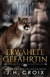 Erwählte Gefährtin - Croix JH