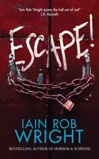 Escape! - Rob Wright Iain