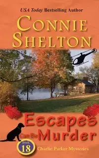 Escapes Can Be Murder - Shelton Connie