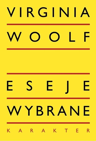 Eseje wybrane w.3 - Virginia Woolf