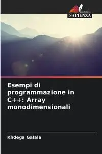 Esempi di programmazione in C++ - Galala Khdega