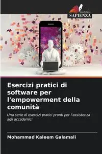 Esercizi pratici di software per l'empowerment della comunità - Mohammad Galamali Kaleem