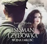 Esesman i Żydówka audiobook - Justyna Wydra