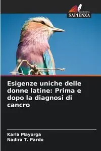 Esigenze uniche delle donne latine - Karla Mayorga