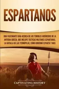 Espartanos - History Captivating