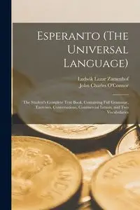 Esperanto (The Universal Language) - John Charles O'Connor