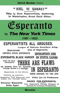 Esperanto in the New York Times (1887 - 1922) - Becker Ulrich